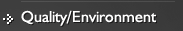Quality / Environment